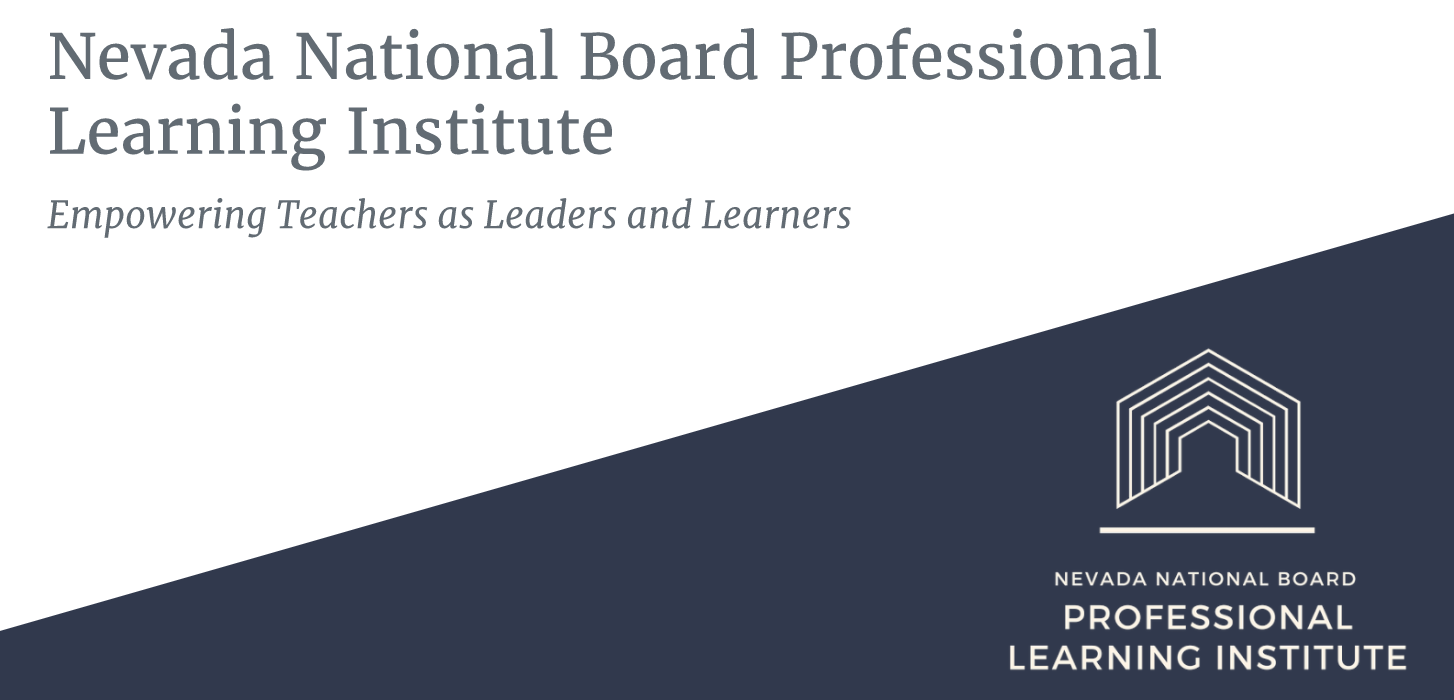 Nevada National Board Professional Learning Institute